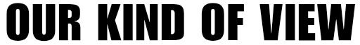 Ourkindofview